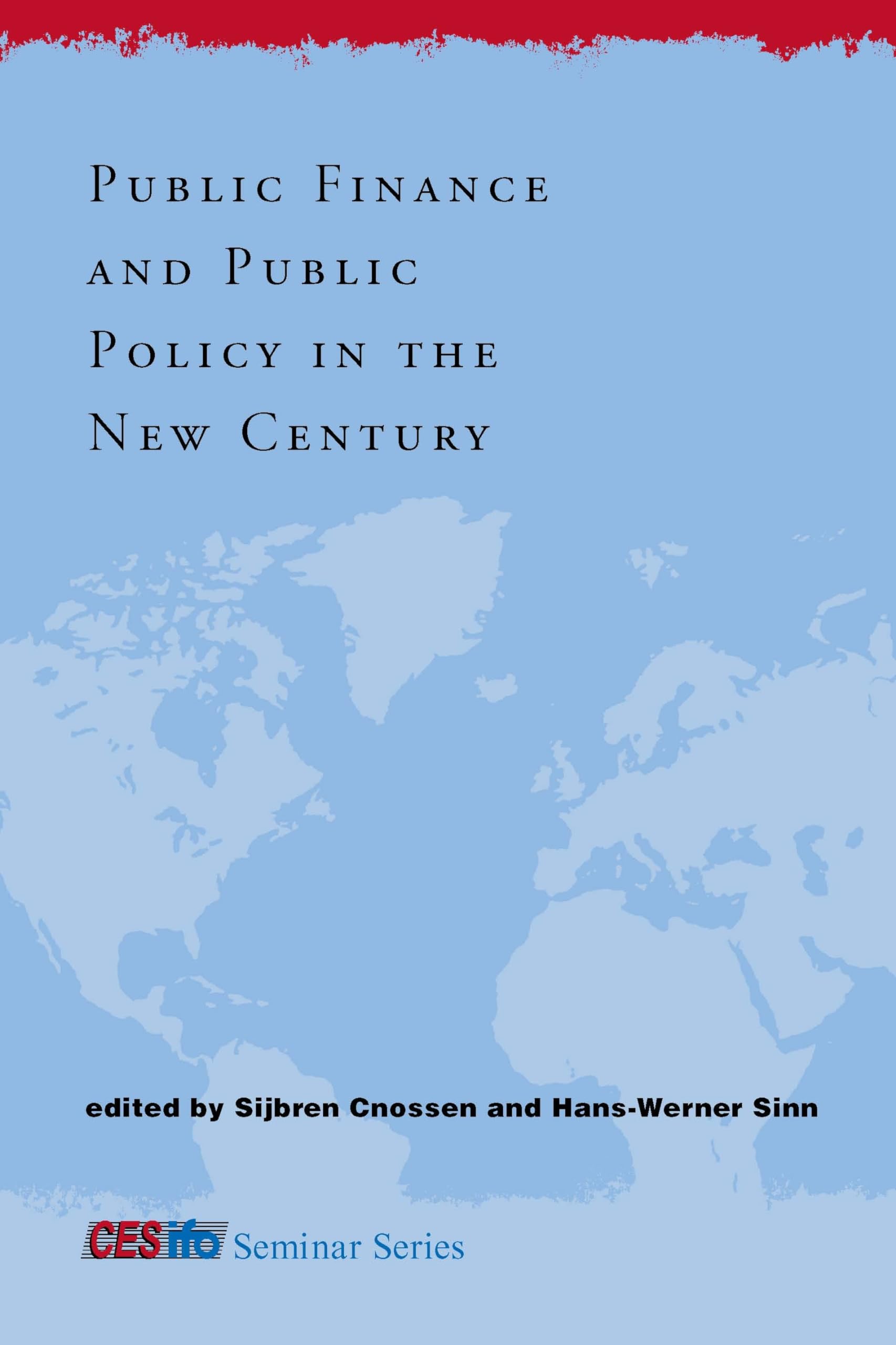 Public Finance And Public Policy In The New Century (Cesifo Seminar),Used
