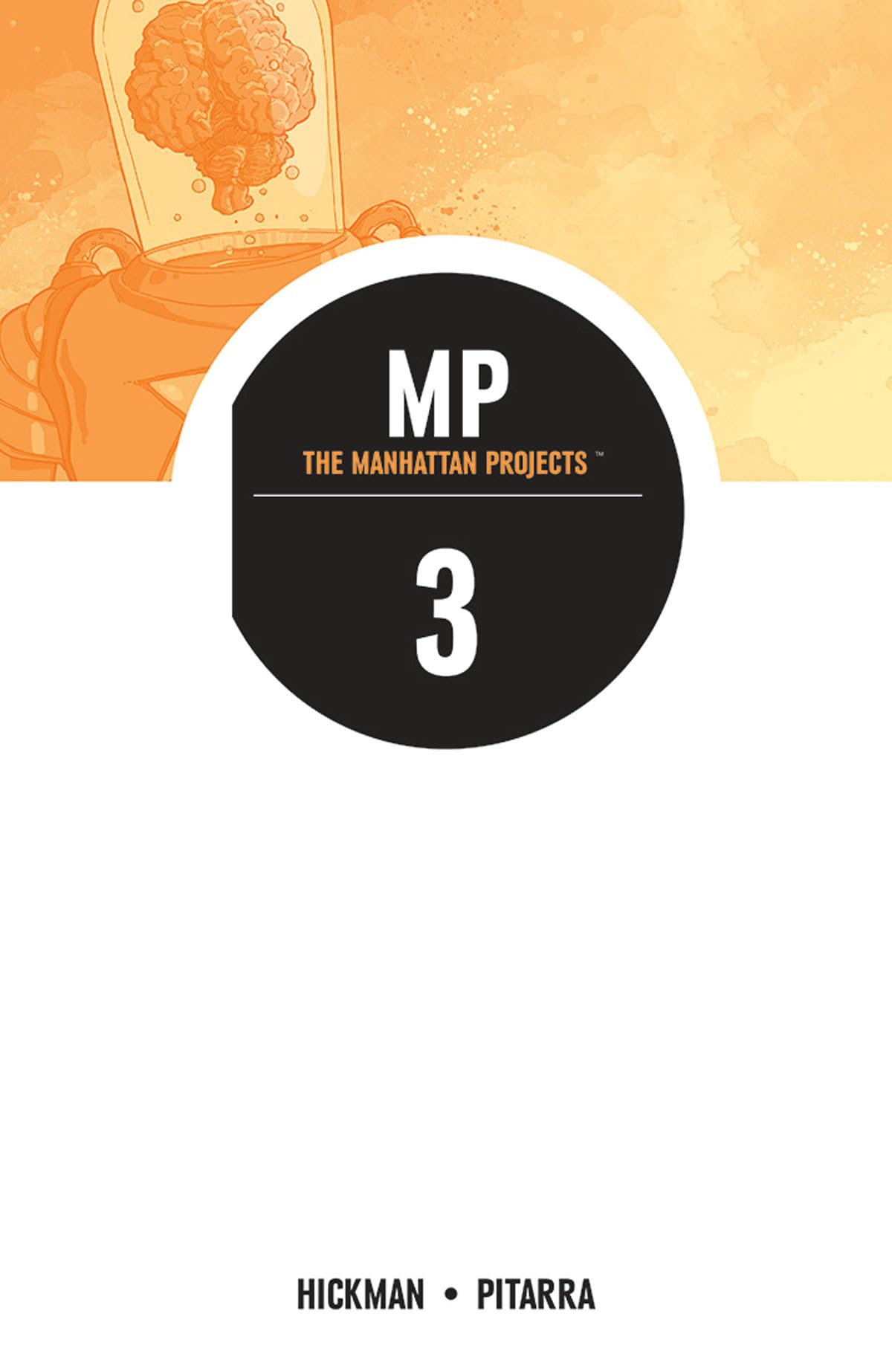 Manhattan Projects Volume 3 (Manhattan Projects Tp),Used