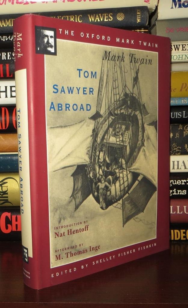 Tom Sawyer Abroad (1894) (The ^AOxford Mark Twain),Used