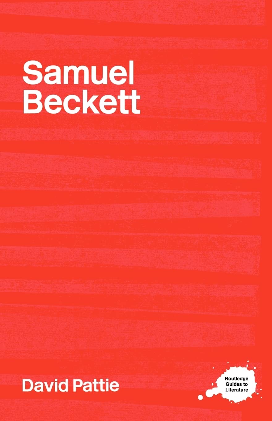 Samuel Beckett (Routledge Guides To Literature),New