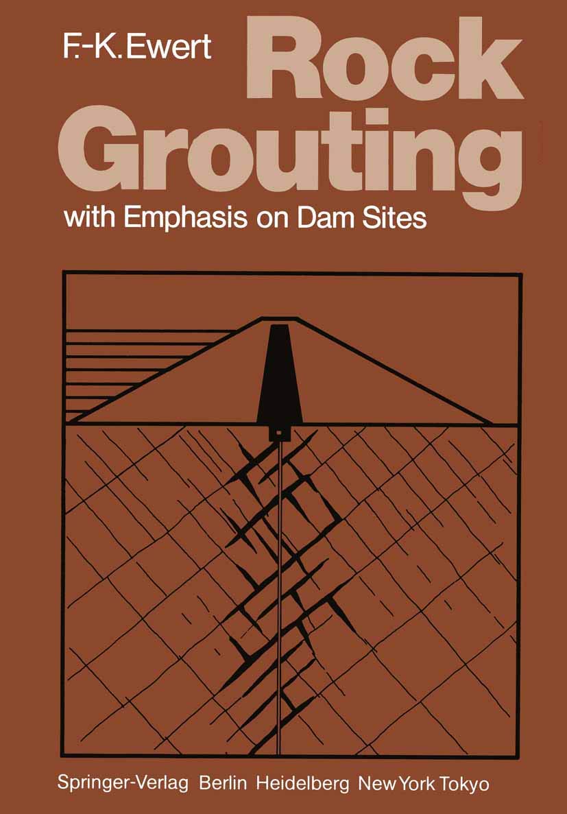 Rock Grouting: with Emphasis on Dam Sites,Used