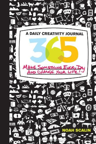 365: A Daily Creativity Journal: Make Something Every Day and Change Your Life!,Used