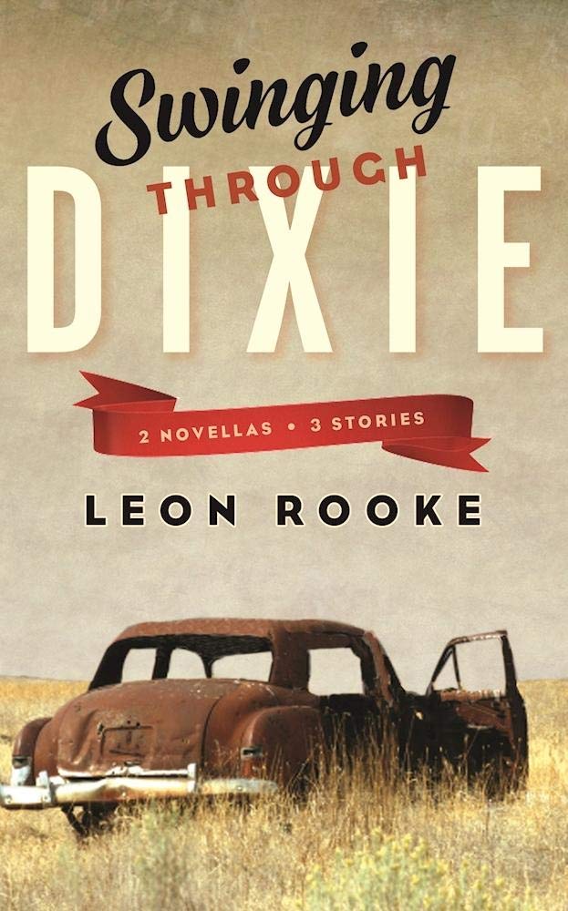 Swinging Through Dixie: Novellas and Stories,Used