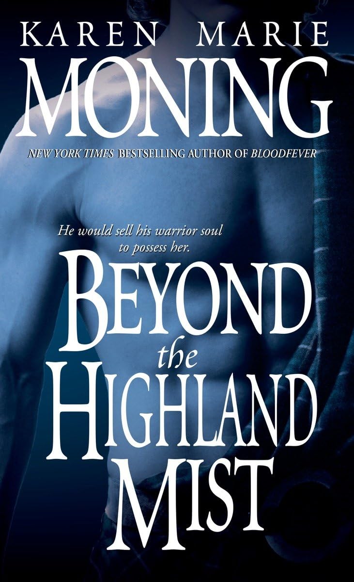 Beyond The Highland Mist (Highlander, Book 1),New