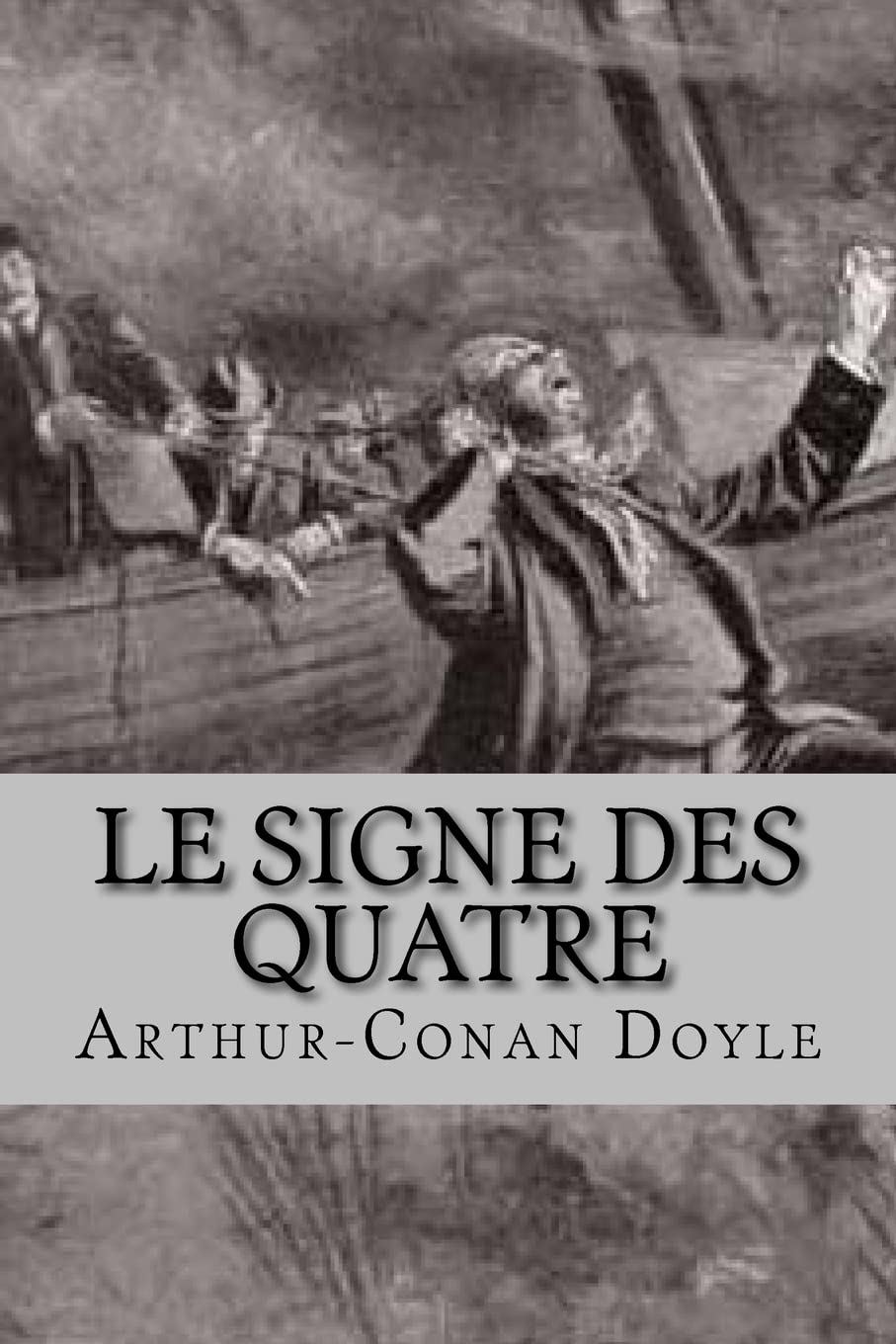 Le signe des quatre (French Edition),Used