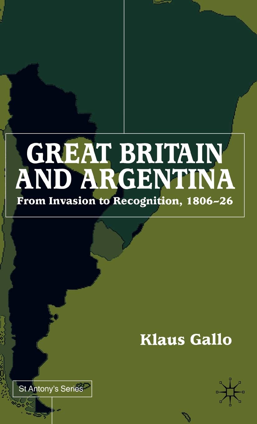 Great Britain and Argentina (St Antony's Series),Used