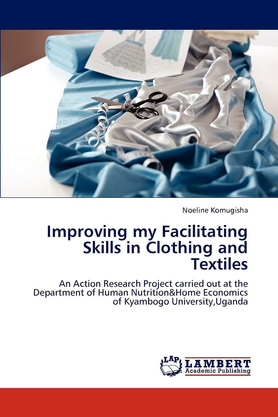 Improving my Facilitating Skills in Clothing and Textiles: An Action Research Project carried out at the Department of Human Nut,Used