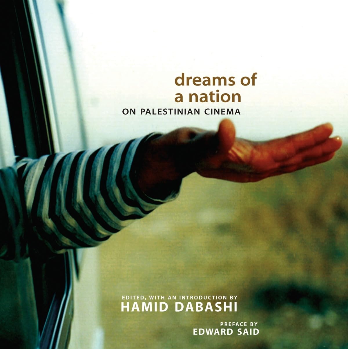 Dreams of a Nation: On Palestinian Cinema,Used