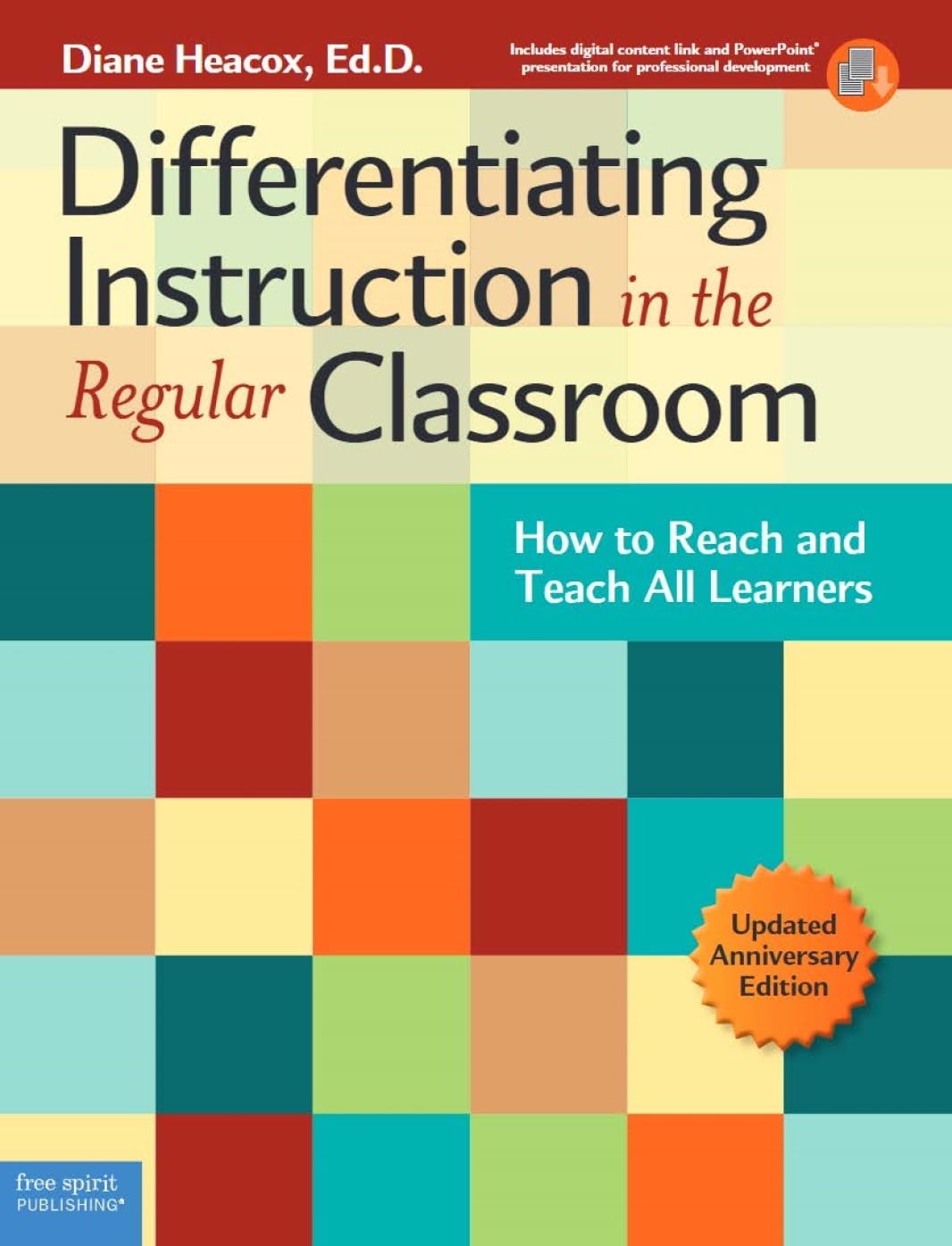 Differentiating Instruction in the Regular Classroom: How to Reach and Teach All Learners (Free Spirit Professional),Used
