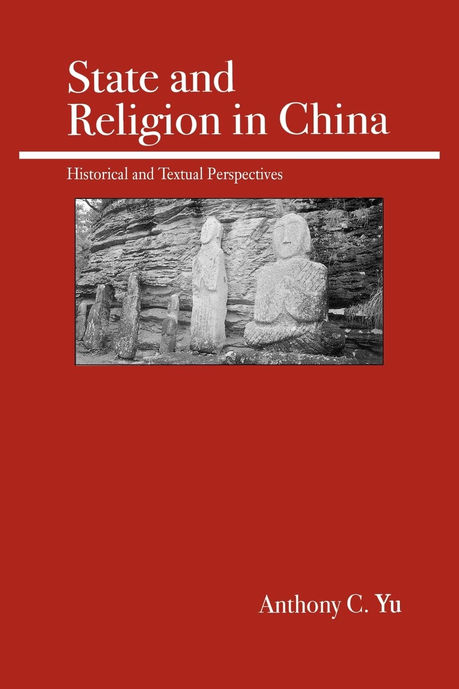 State and Religion in China: Historical and Textual Perspectives,Used