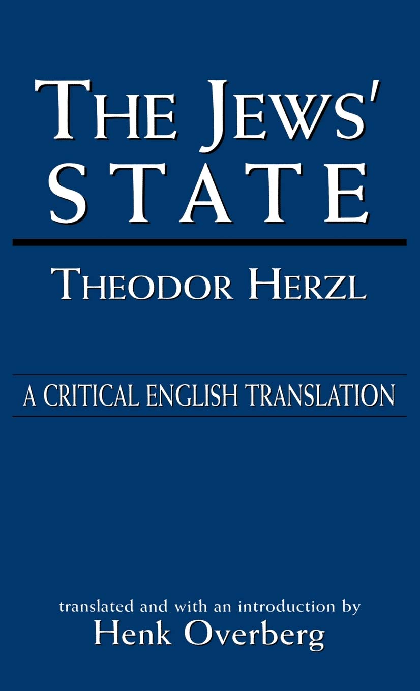 The Jews' State: A Critical English Translation,Used