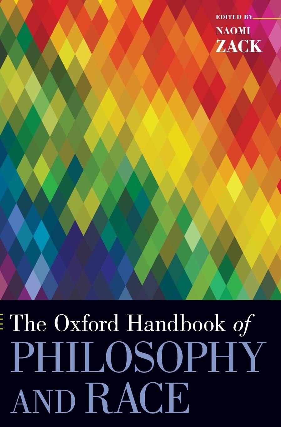 The Oxford Handbook of Philosophy and Race (Oxford Handbooks),Used