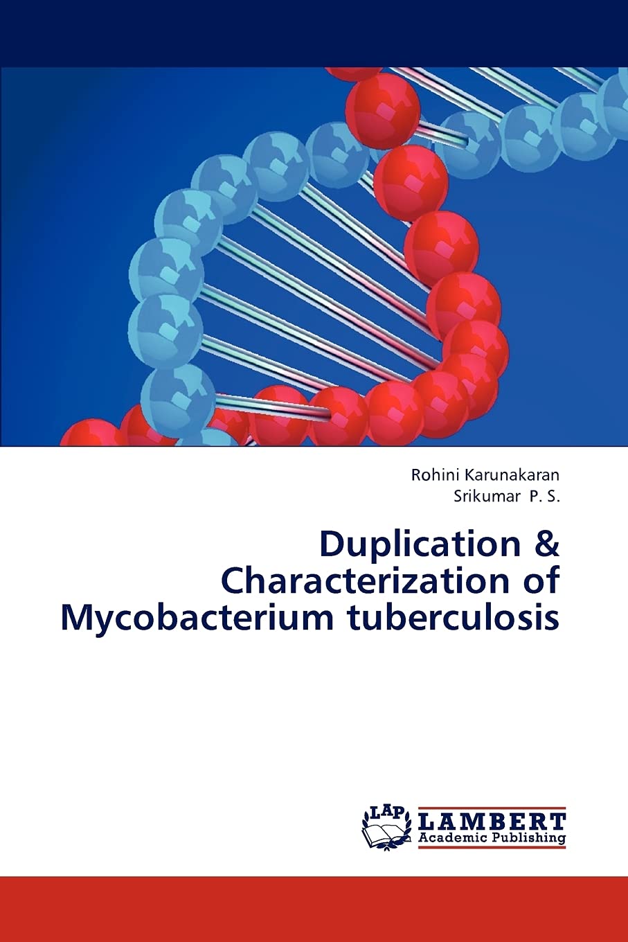 Duplication & Characterization of Mycobacterium tuberculosis,Used