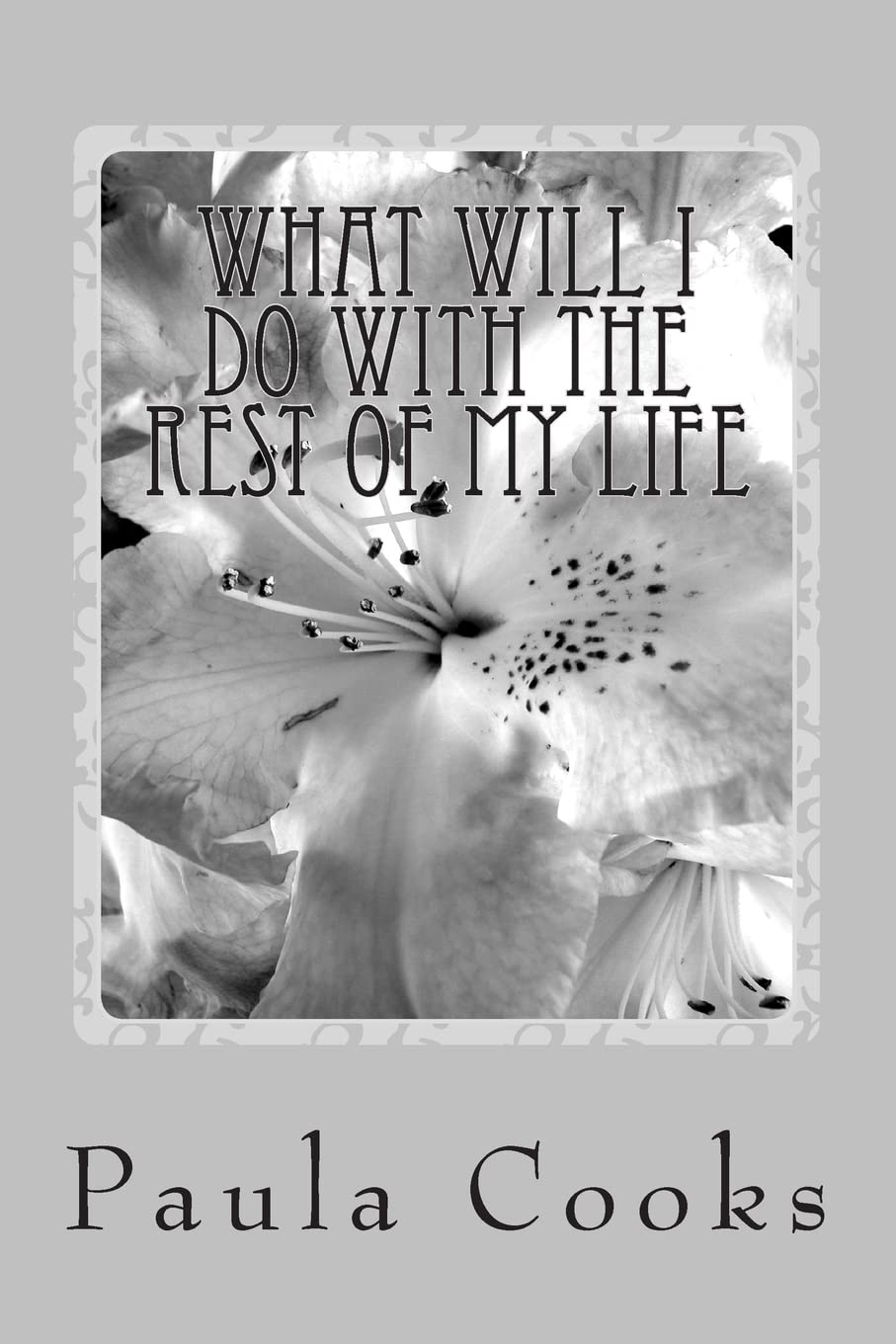 What Will I Do With The Rest Of My Life: Personal Question For A Personal Answer!,New