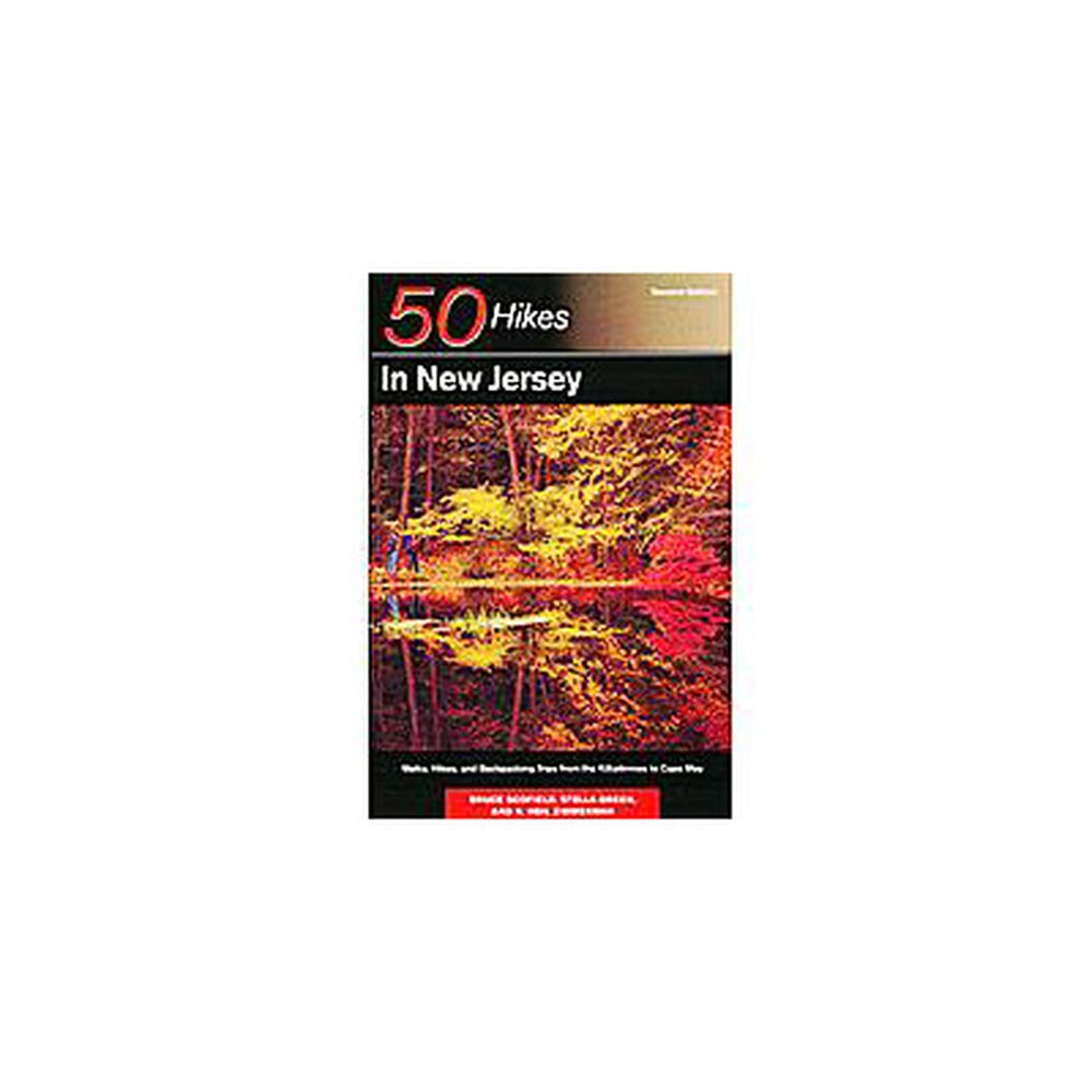 Explorer's Guide 50 Hikes in New Jersey: Walks, Hikes, and Backpacking Trips from the Kittatinnies to Cape May (Third Edition) (,New