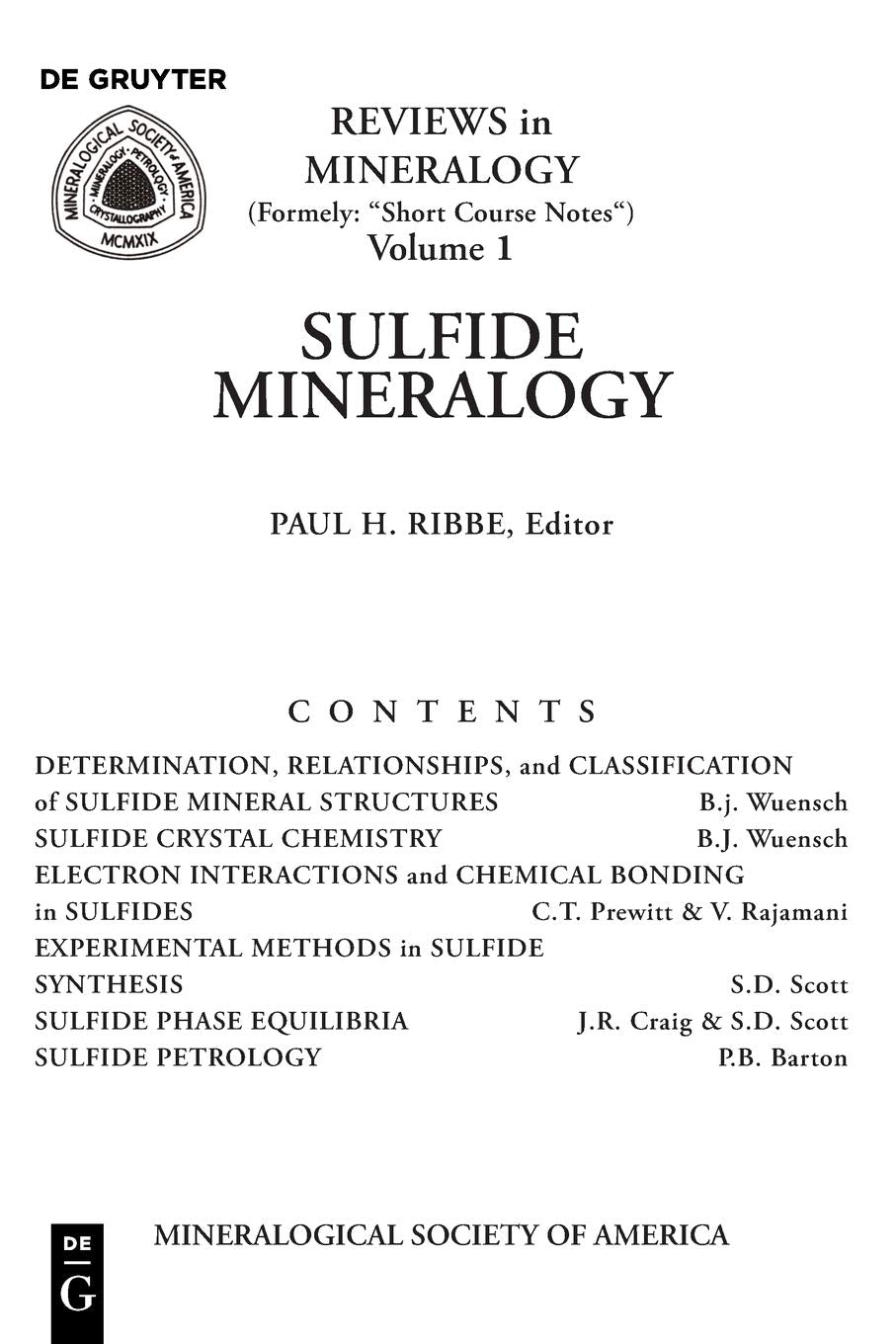 Sulfide Mineralogy (Reviews In Mineralogy & Geochemistry, 1)