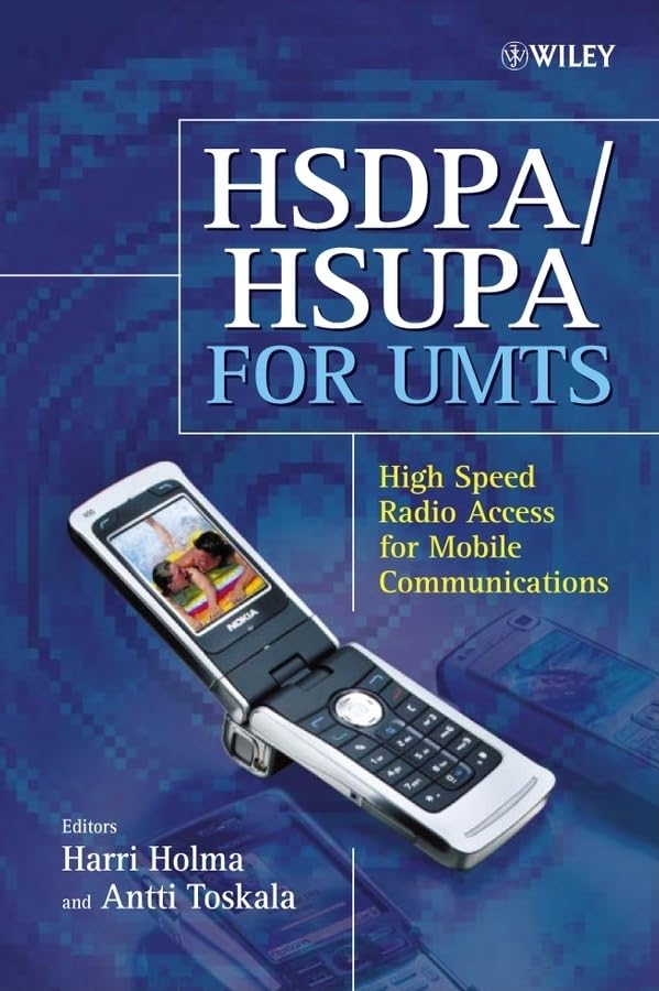 HSDPA/HSUPA for UMTS: High Speed Radio Access for Mobile Communications,New