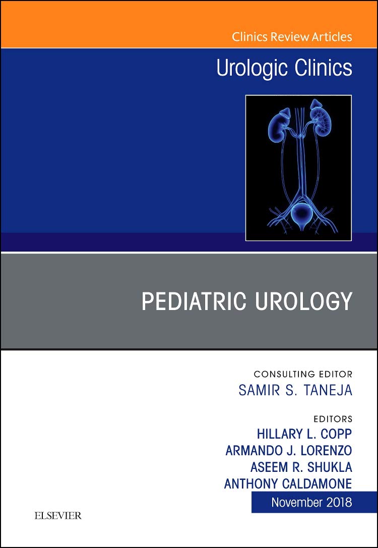 Pediatric Urology, An Issue of Urologic Clinics (Volume 454) (The Clinics: Surgery, Volume 454),Used
