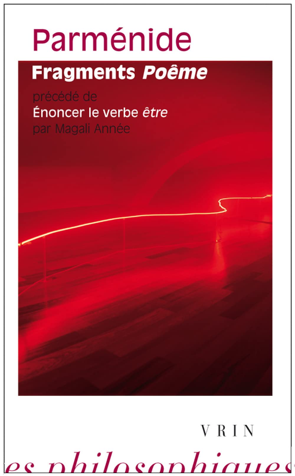 Fragments Poeme: Fragments Poeme (Bibliotheque Des Textes Philosophiques  Poche) (French Edition),New