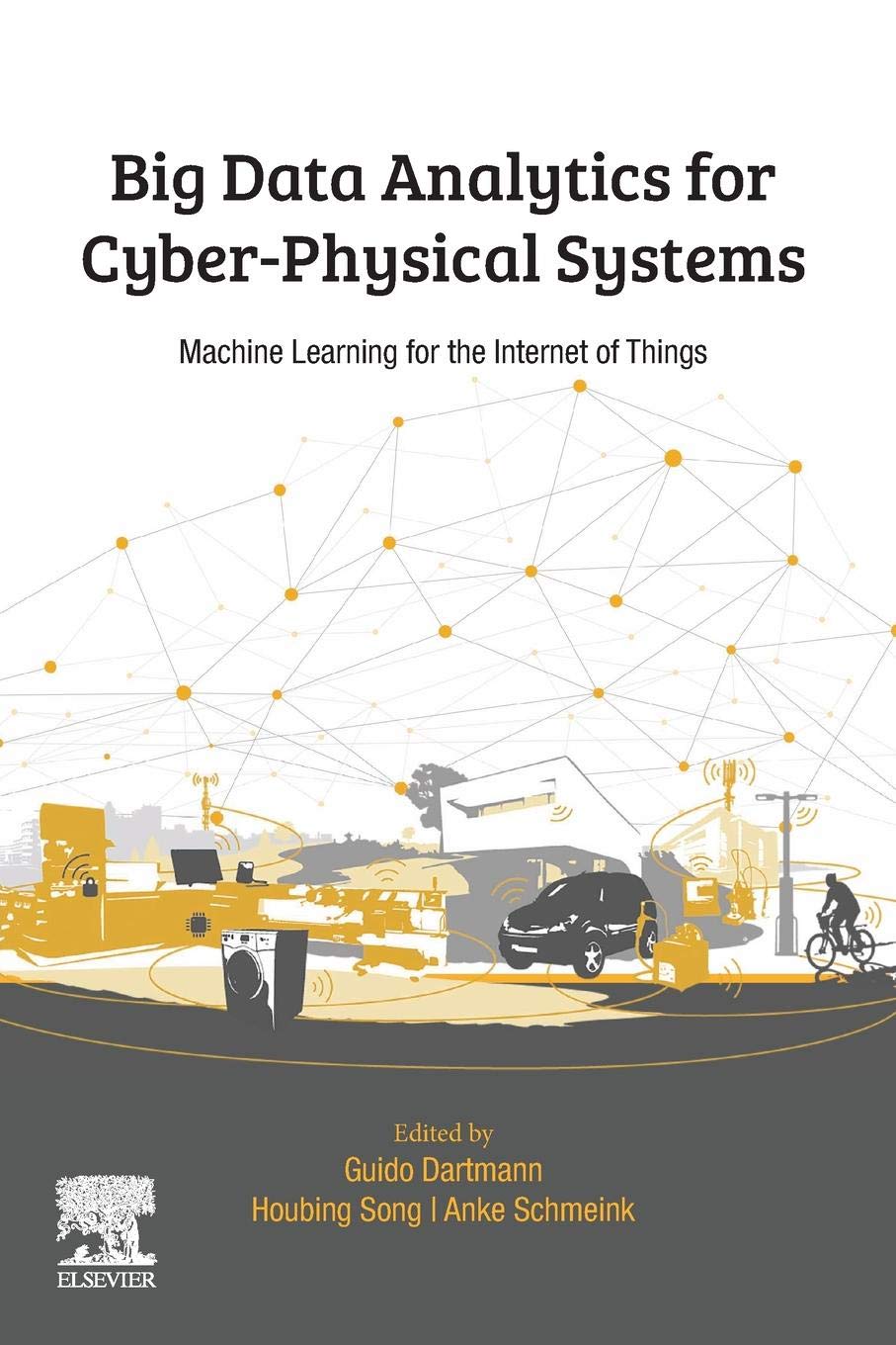 Big Data Analytics for CyberPhysical Systems: Machine Learning for the Internet of Things,Used