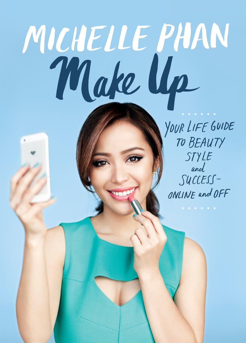 Make Up: Your Life Guide To Beauty, Style, And Successonline And Off,Used