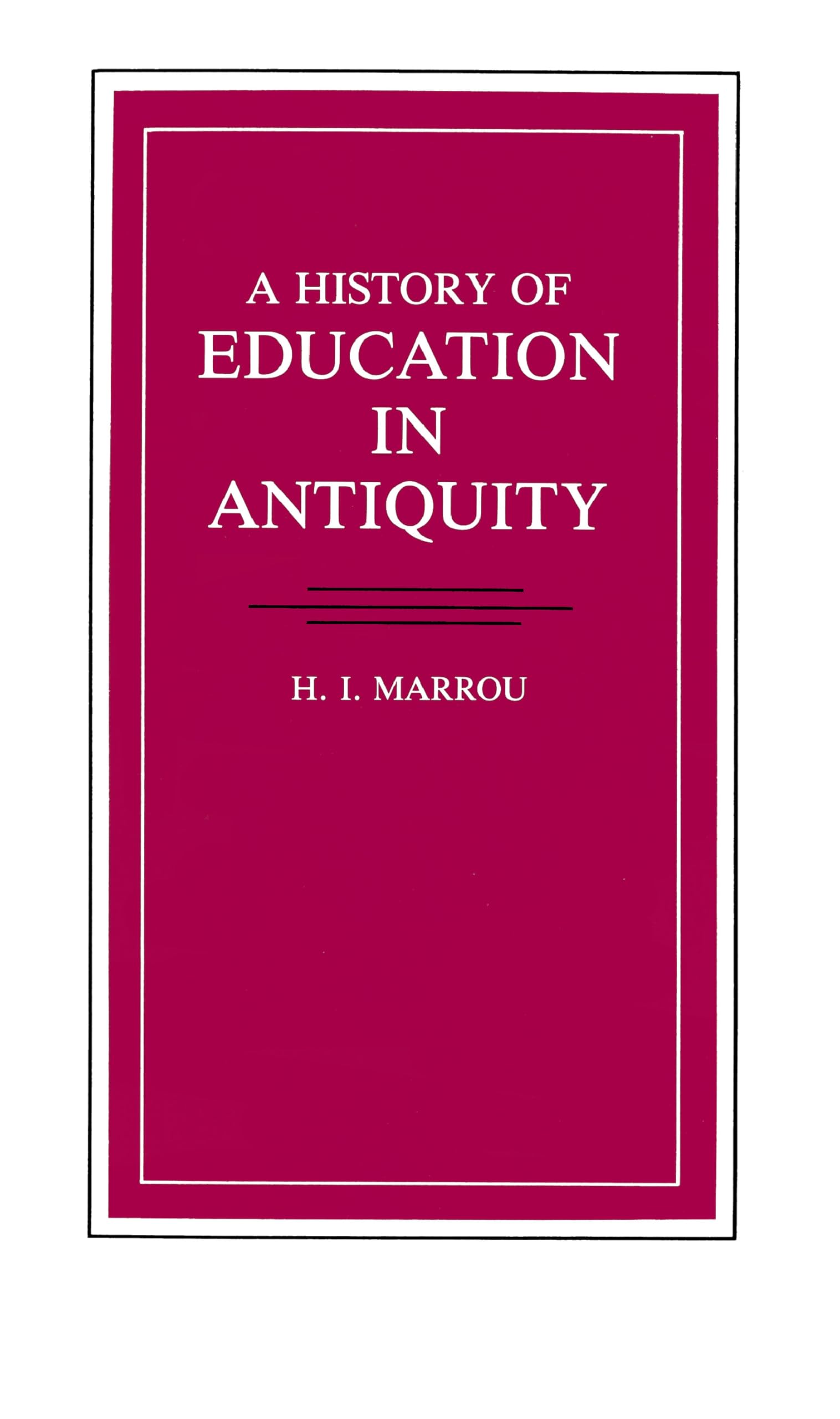 A History Of Education In Antiquity (Wisconsin Studies in Classics),Used