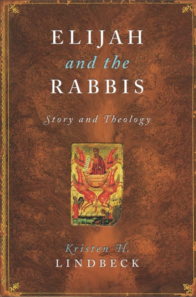 Elijah and the Rabbis: Story and Theology,Used