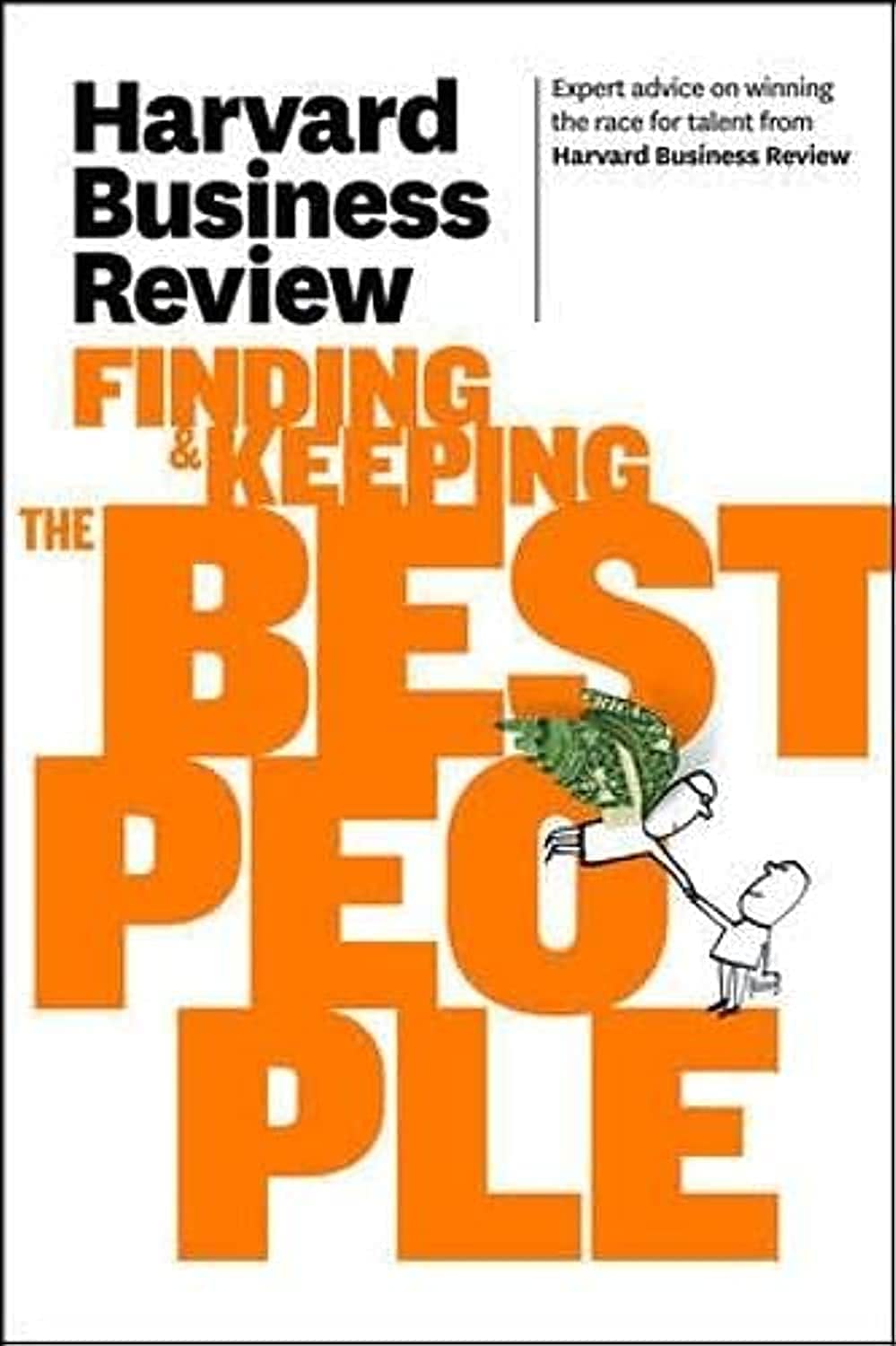 Harvard Business Review on Finding & Keeping the Best People (Harvard Business Review (Paperback)),Used