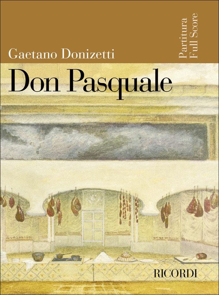 Don Pasquale: Score (Ricordi Opera Full Scores)