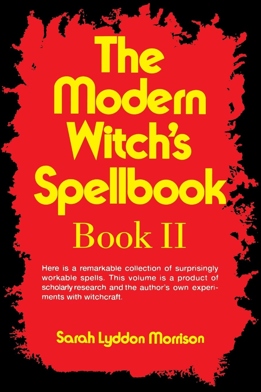 The Modern Witch'S Spellbook, Book Ll,New