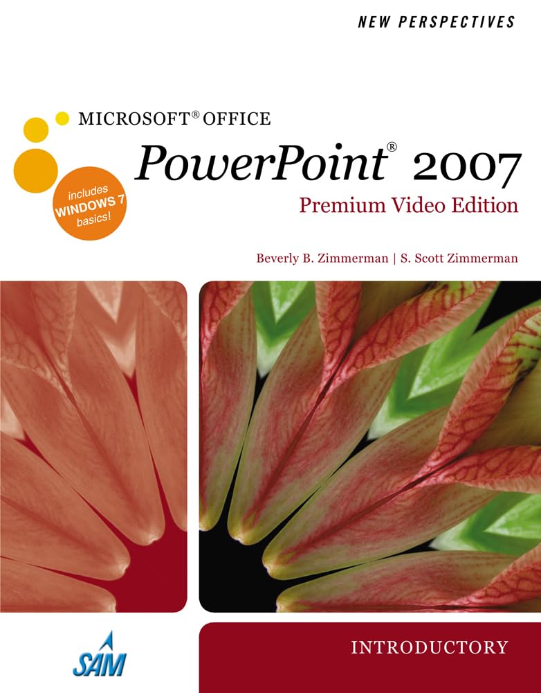 New Perspectives on Microsoft Office PowerPoint 2007, Introductory, Premium Video Edition (Available Titles Skills Assessment Ma,Used