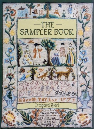 The sampler book: Old samplers from museums and private collections,Used