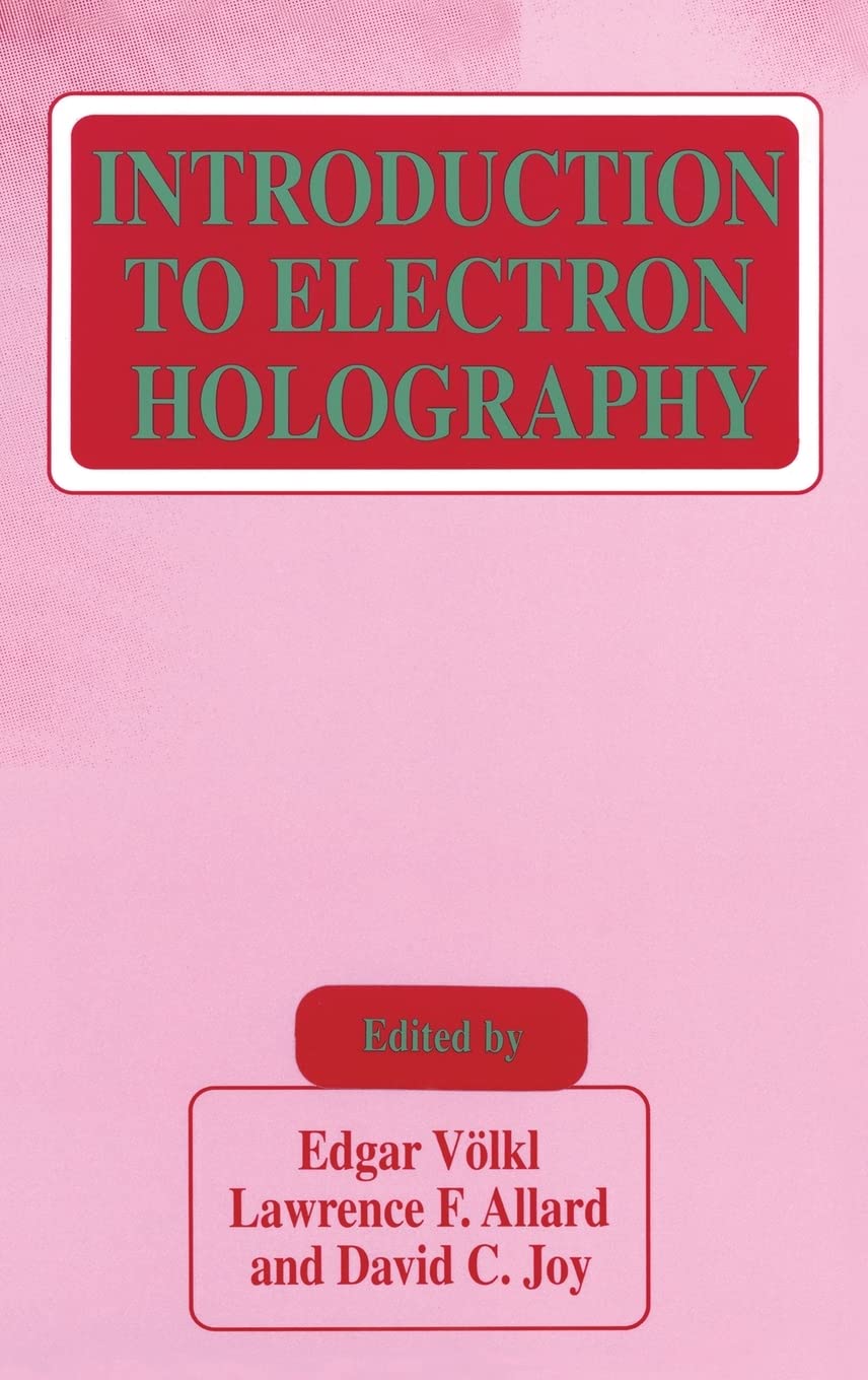 Introduction to Electron Holography,Used