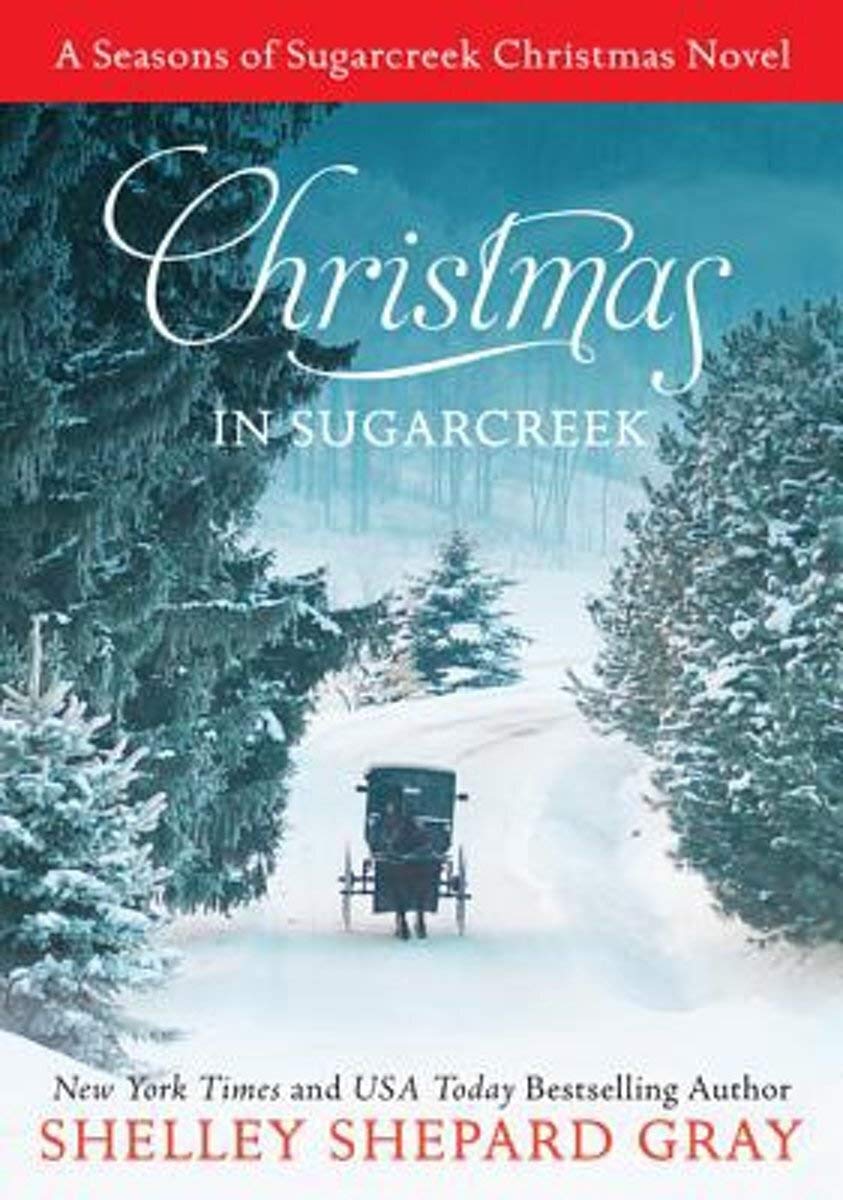 Christmas in Sugarcreek: A Seasons of Sugarcreek Christmas Novel (Seasons of Sugarcreek, 4),Used