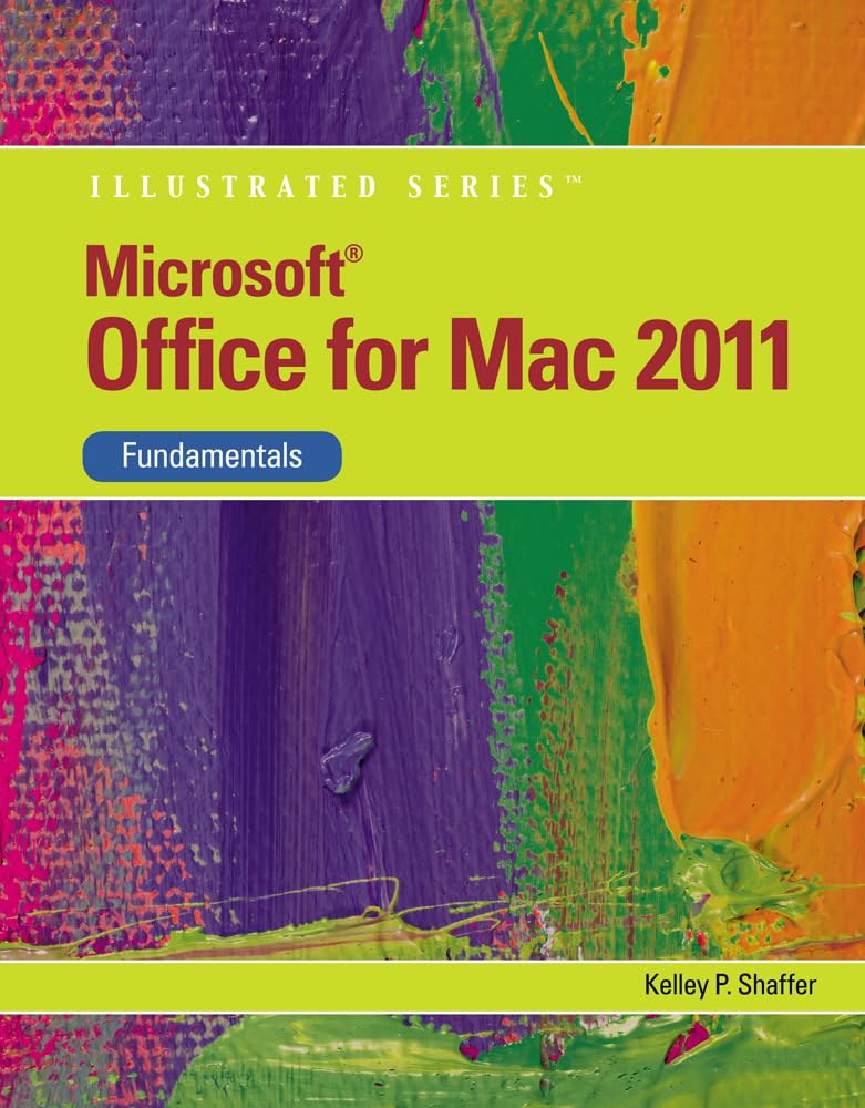 Microsoft Office 2011 for Macintosh, Illustrated Fundamentals,Used