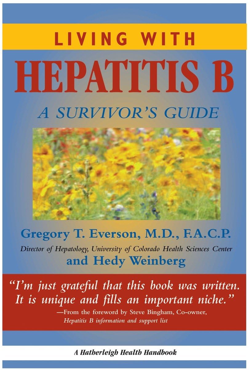 Living with Hepatitis B: A Survivor's Guide,Used