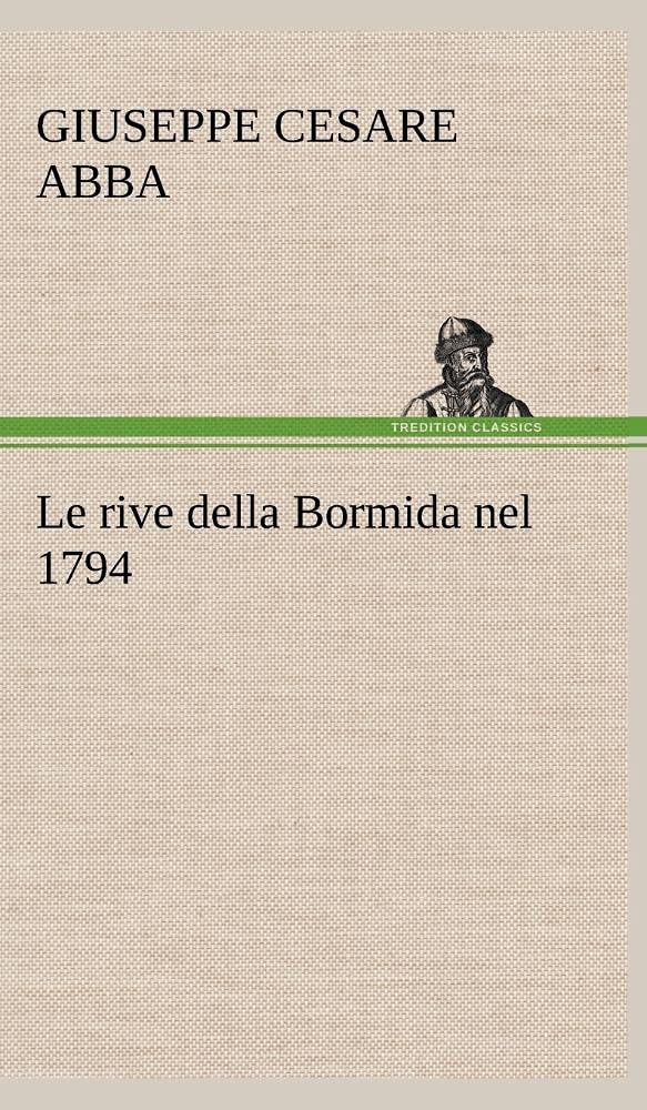 Le rive della Bormida nel 1794 (German Edition),Used
