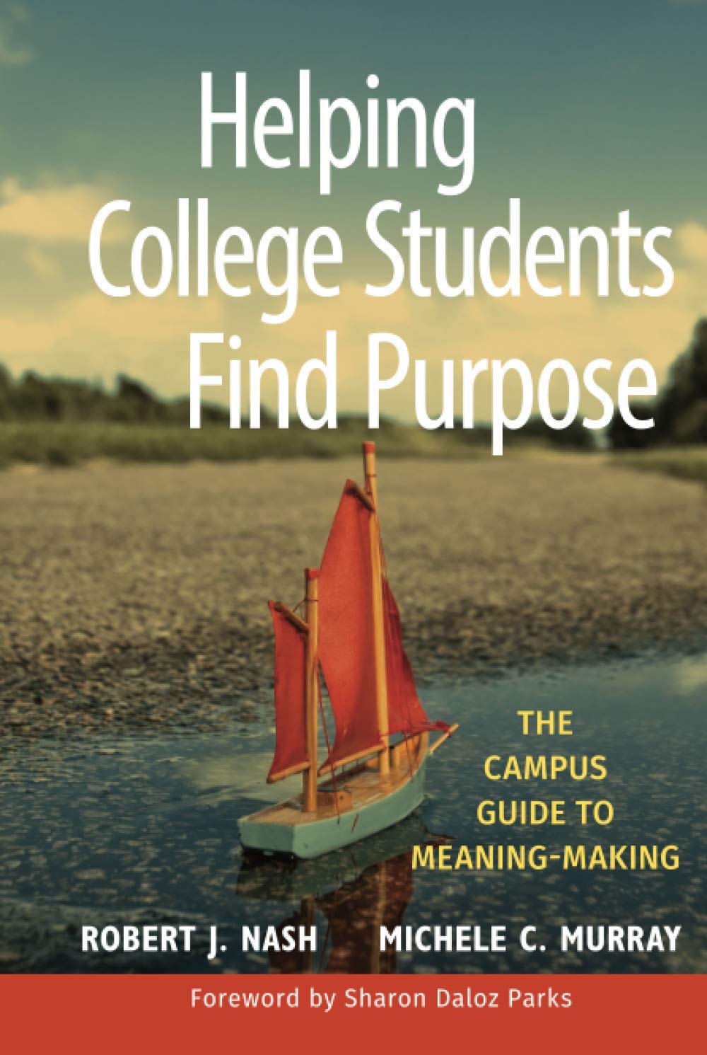 Helping College Students Find Purpose,Used