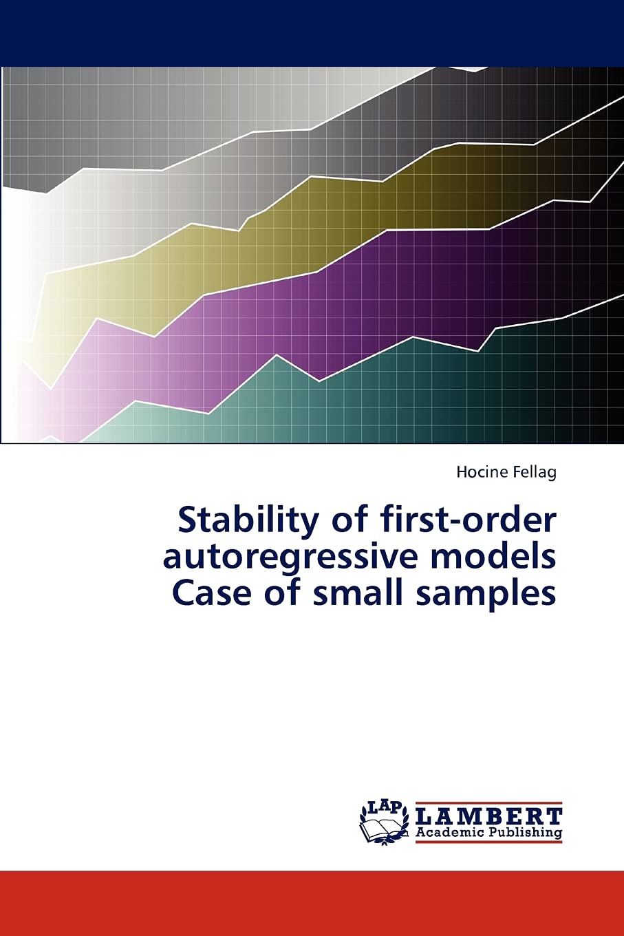 Stability of firstorder autoregressive models Case of small samples,Used