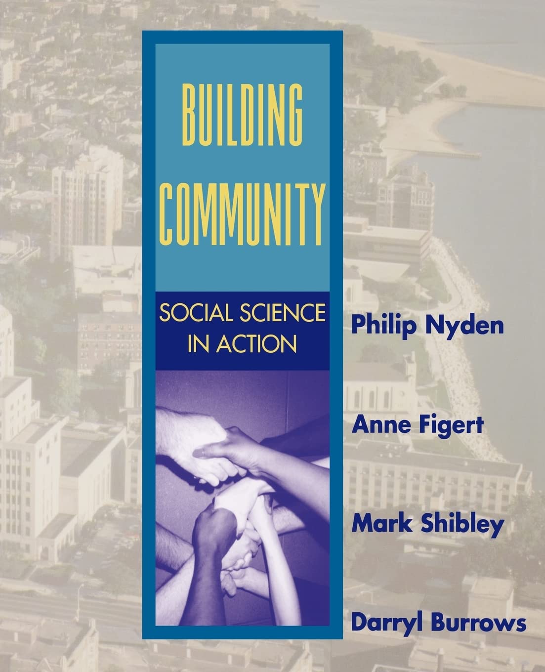 Building Community: Social Science In Action,Used