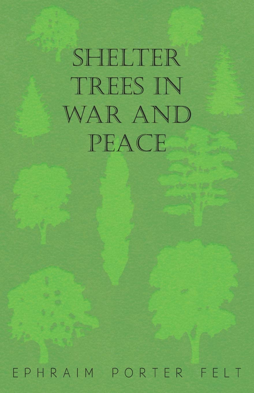 Shelter Trees In War And Peace
