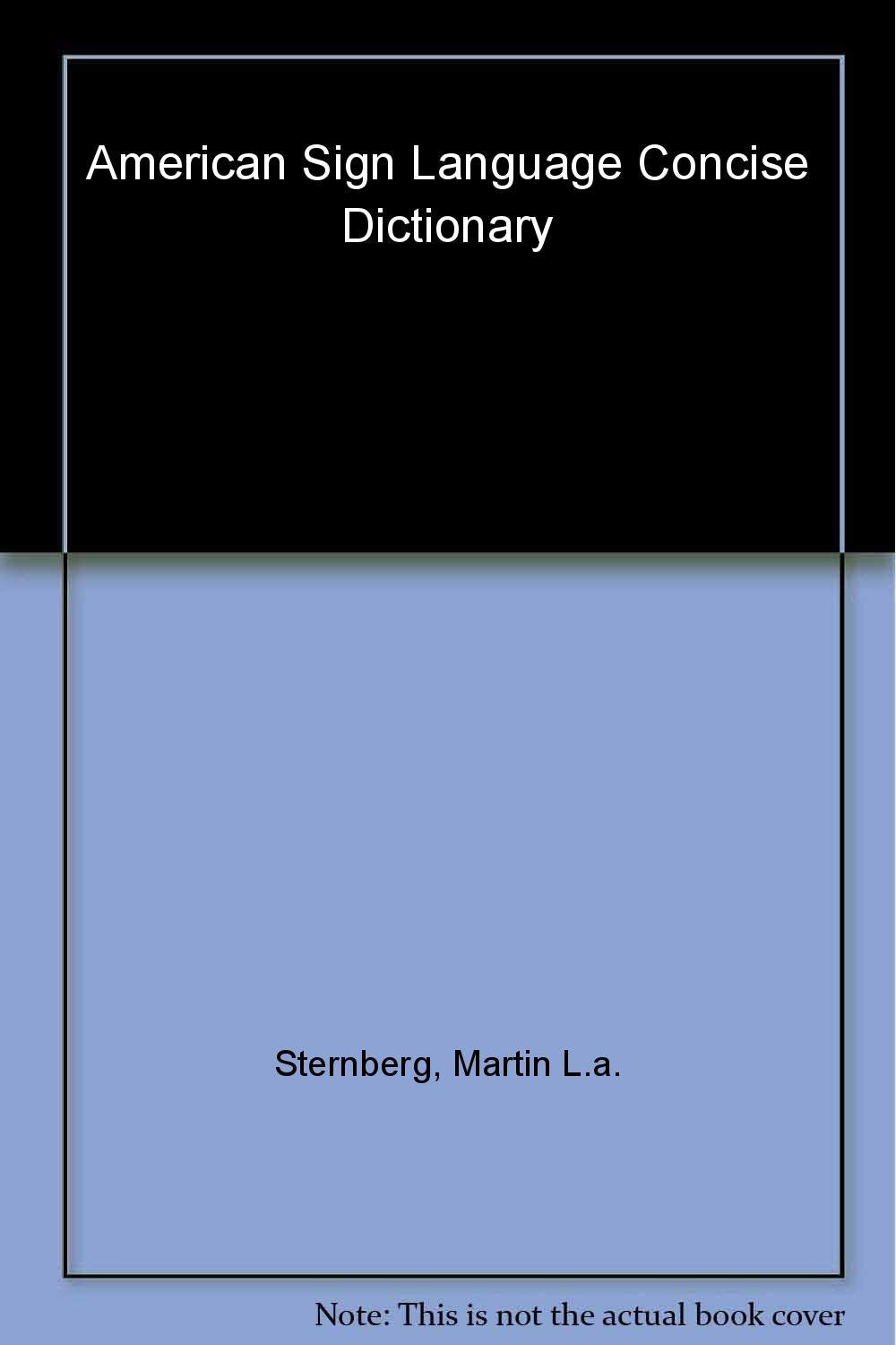 American Sign Language Concise Dictionary: Revised Edition,New