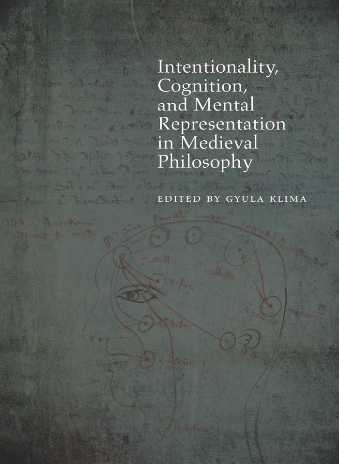 Intentionality, Cognition, and Mental Representation in Medieval Philosophy (Medieval Philosophy: Texts and Studies),Used