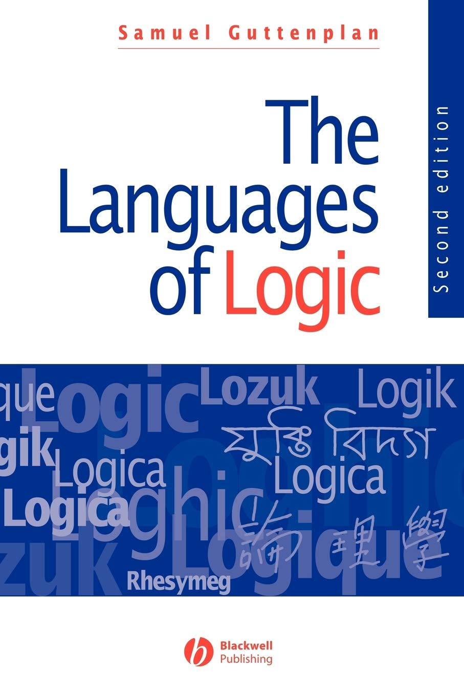 The Languages of Logic: An Introduction to Formal Logic,Used