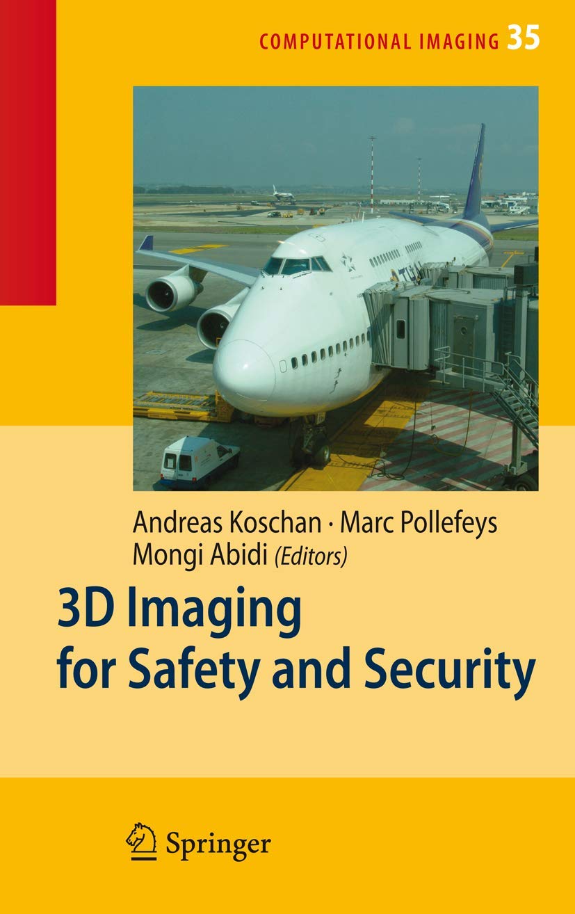 3D Imaging for Safety and Security (Computational Imaging and Vision, 35),Used