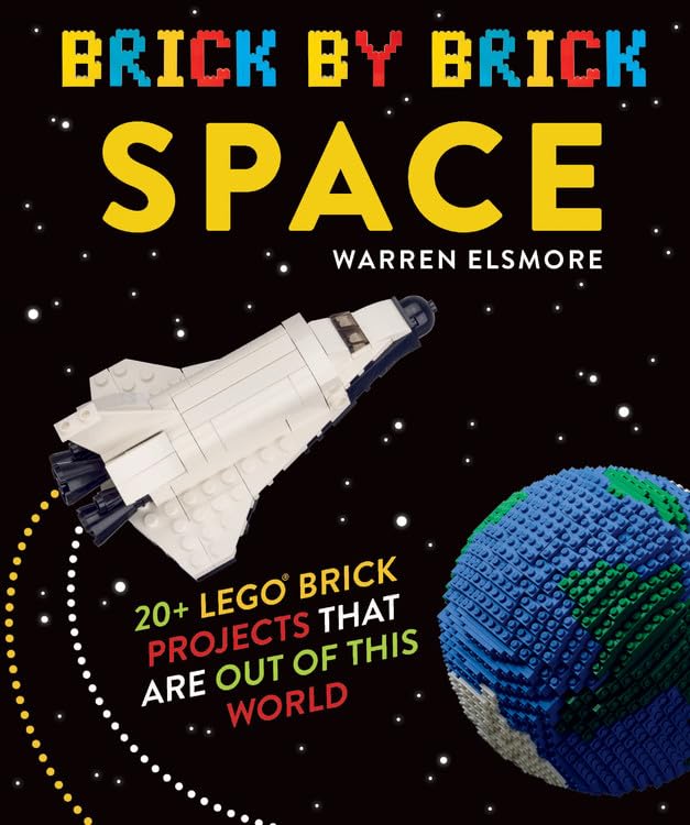 Brick By Brick Space: 20+ Lego Brick Projects That Are Out Of This World