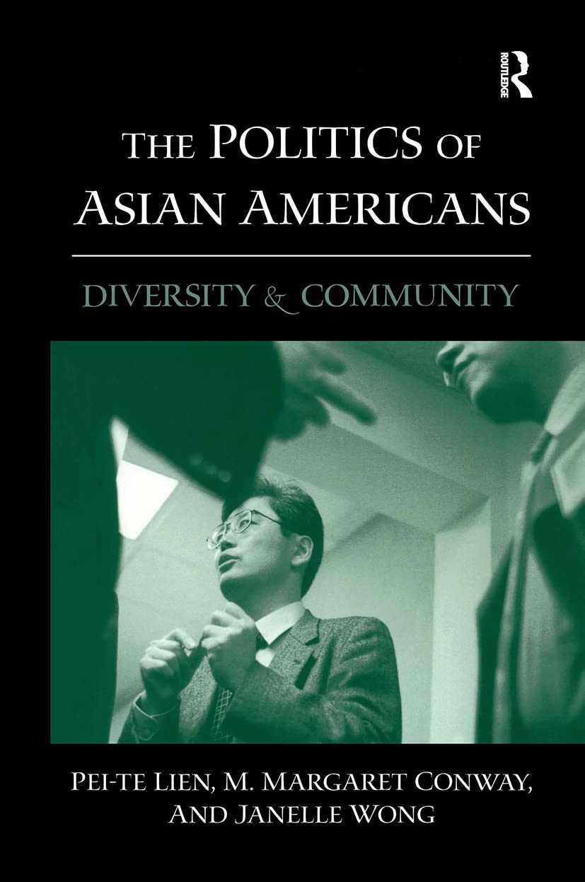 The Politics Of Asian Americans