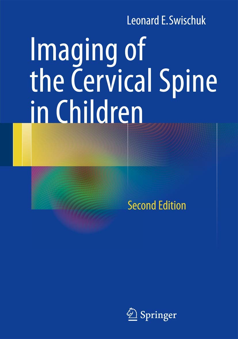 Imaging of the Cervical Spine in Children,New