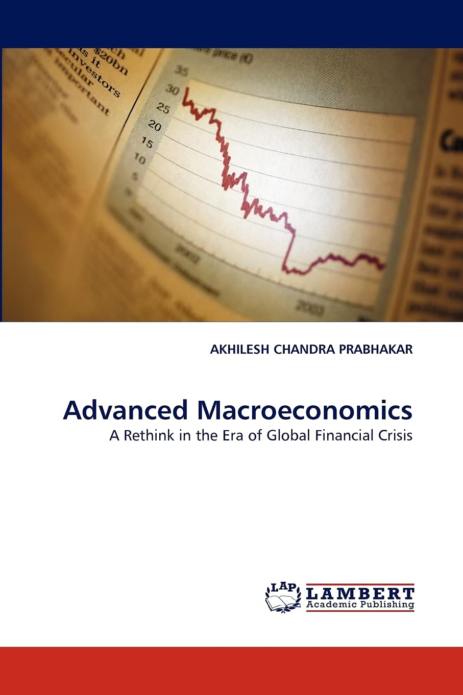 Advanced Macroeconomics: A Rethink in the Era of Global Financial Crisis,Used