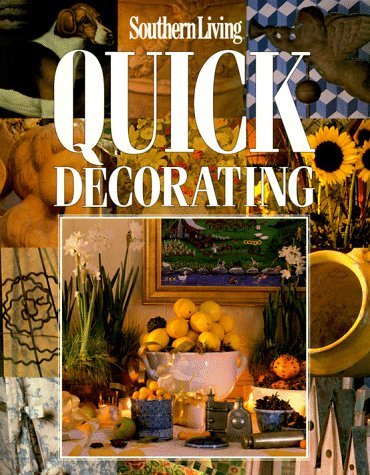 Southern Living Quick Decorating/Book No. 102409,Used